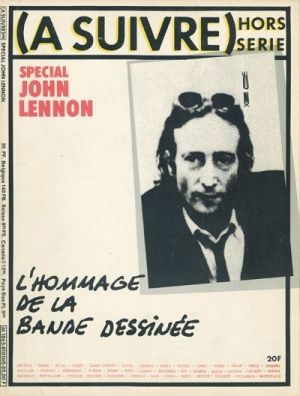 Revue à suivre - hors série n°1 - John Lennon Revue à suivre - hors série n°1 - John Lennon