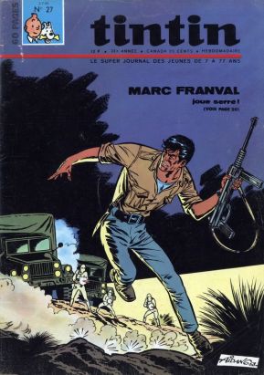 Revue Le journal de Tintin (éd. Belge) tome 27 - Marc Franval joue serré ! Revue Le journal de Tintin (éd. Belge) tome 27 - Marc Franval joue serré !