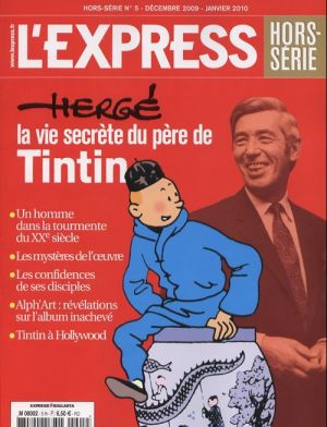 L'Express - hors série - La vie secrète du père de Tintin