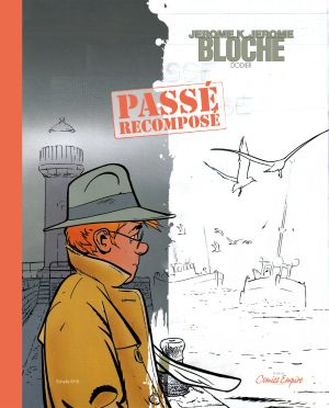 JEROME K. JEROME BLOCHE - PASSÉ RECOMPOSÉ - tirage de tête
