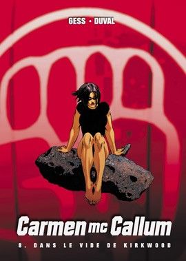 Tirage de tête Carmen Mc Callum tome 8 - Dans le vide de Kirkwood