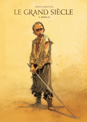 le grand siècle tome 3 tirage de tête - moplai le grand siècle tome 3 tirage de tête - moplai