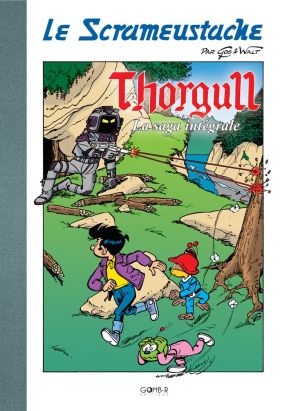 Le Scrameustache - Thorgull la Saga Intégrale - tirage de tête
