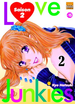 love junkies - saison 2 tome 2