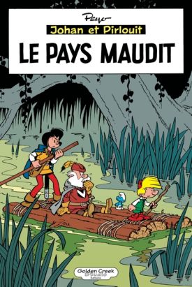 Johan et Pirlouit - Le pays maudit - tirage de tête