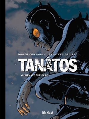 Tirage spécial Tanâtos tome 4 - menace sur Paris