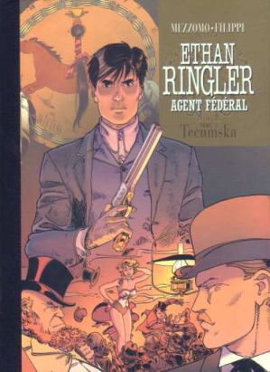 Ethan Ringler, agent fédéral - tirage de luxe tome 1