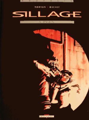 Sillage - tirage de luxe tome 5