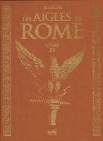 Tirage de tête Aigles de Rome tome 4