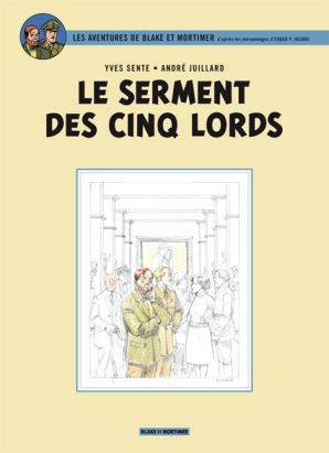 Tirage de tête blake et mortimer tome 21 - le serment des cinq lords