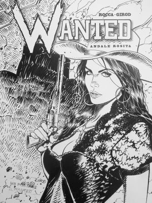 Tirage de tête Wanted tome 6 - Andale Rosita