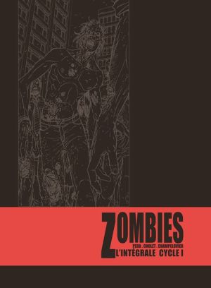 Zombie intégrale de luxe cycle 1
