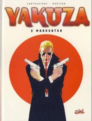 Yakuza tome 2 Makusatsu