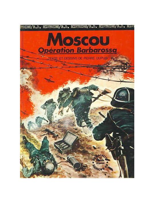 Seconde guerre mondiale (La) - Histoire B.D. / Bande mauve tome 5 - Moscou - Opération Barbarossa (éd. 1976) main product photo