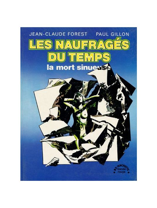 Naufragés du temps (Les) tome 2 - La mort sinueuse (éd. 1975) main product photo