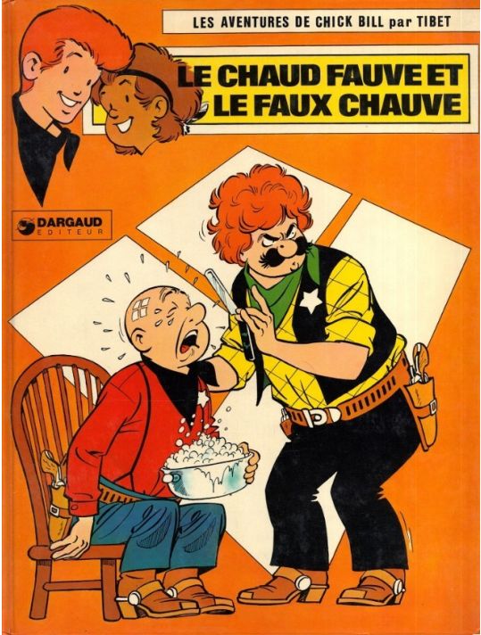 Chick Bill tome 17 - Le chaud fauve et le faux chauve (éd. 1977) main product photo