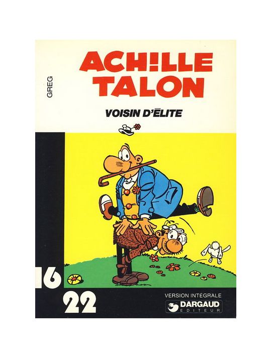 Achille Talon (16/22) tome 6 - Voisin d'élite (éd. 1978) main product photo