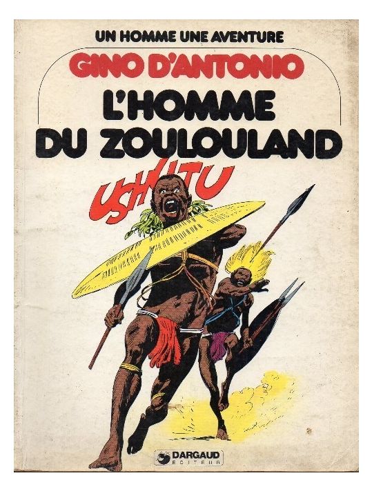 Homme du Zoulouland (L') - L'homme du Zoulouland (éd. 1979) main product photo