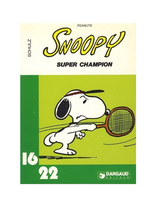 Peanuts -5- (Snoopy (16/22)) tome 1 - Super champion (éd. 1979) main product photo