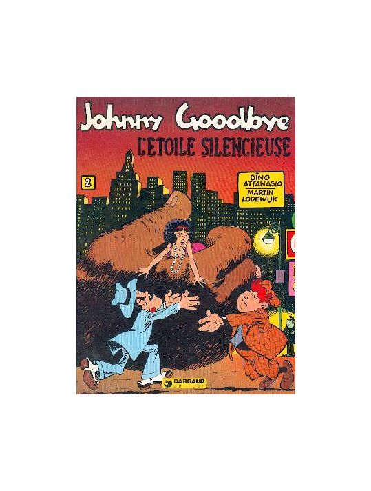 Johnny Goodbye tome 2 - L'étoile silencieuse main product photo