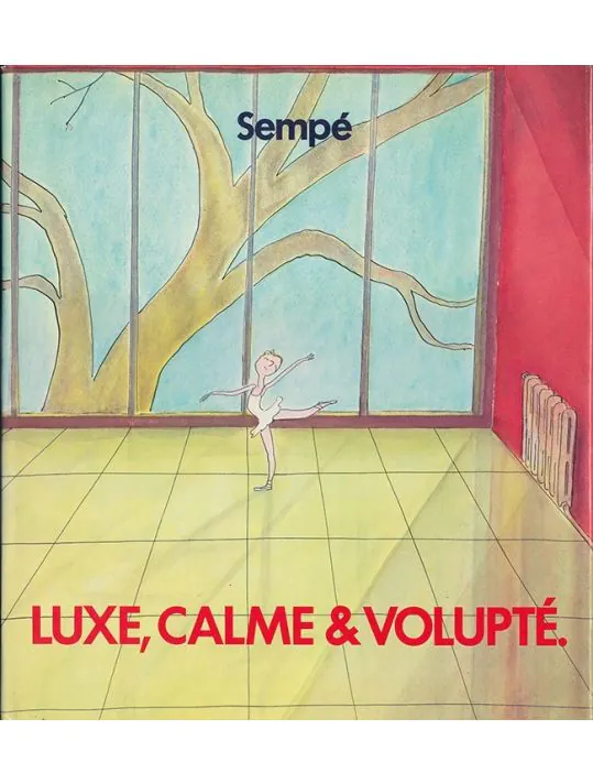 Luxe, calme & volupté Sempé サンペ画集 【公式通販】