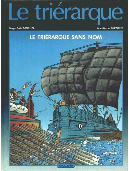 Triérarque (Le) tome 1 - Le Triérarque sans nom (éd. 1985) main product photo