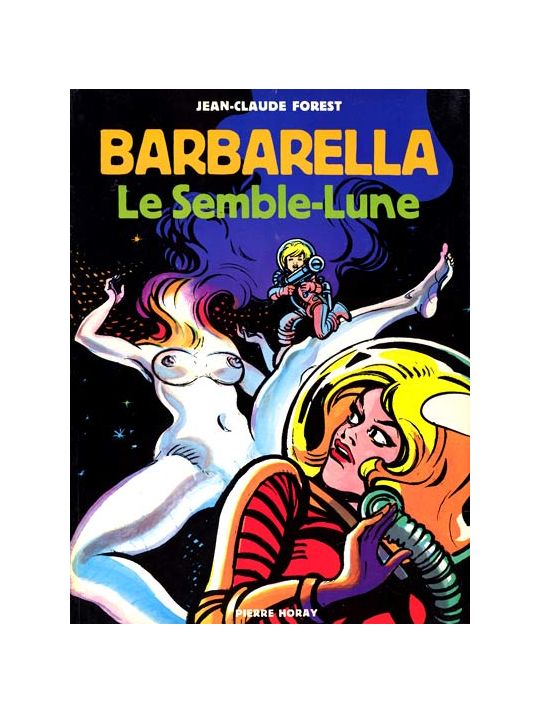 Barbarella tome 3 - Le Semble-Lune (éd. 1977) main product photo