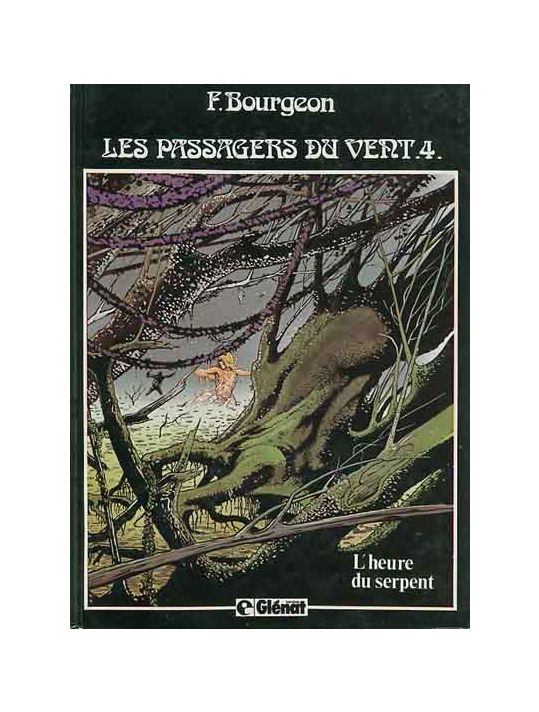 Les passagers du vent tome 4 - l'heure du serpent main product photo