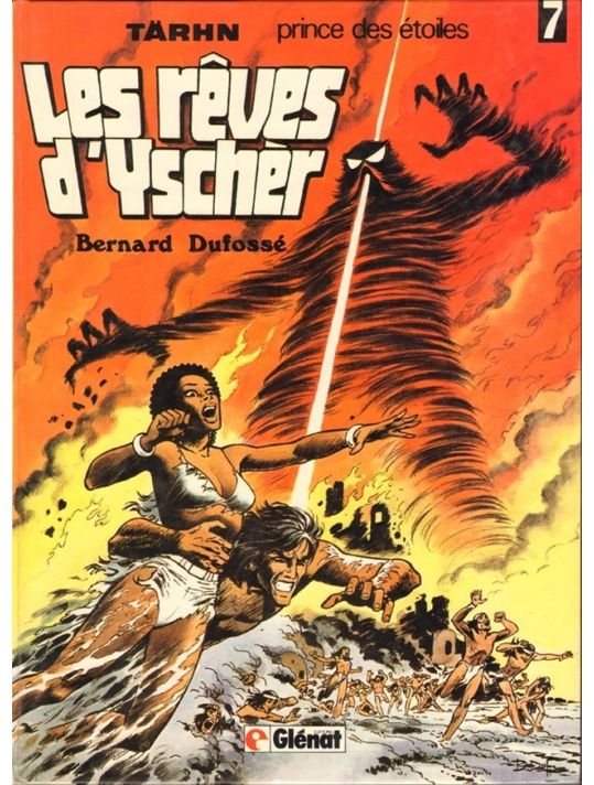 Tärhn, prince des étoiles tome 7 - Les rêves d'Yscher (éd. 1983) main product photo