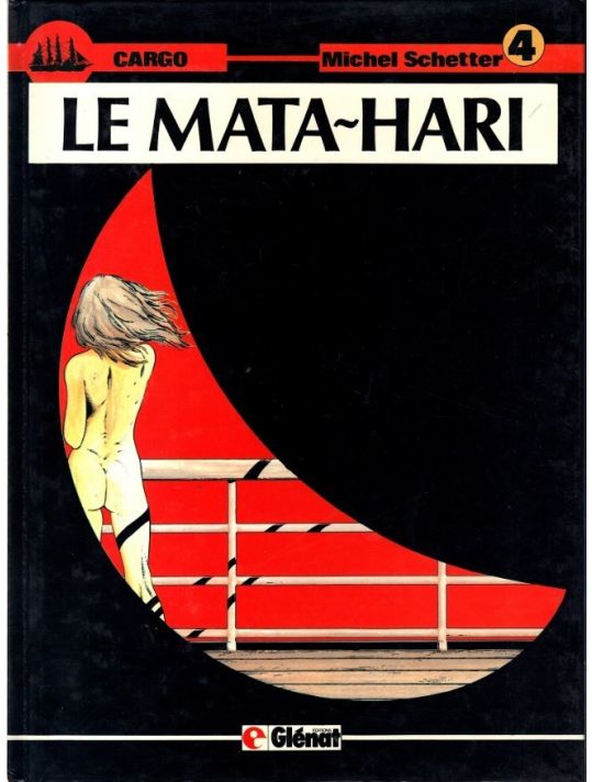 Cargo tome 4 - Le Mata-Hari main product photo