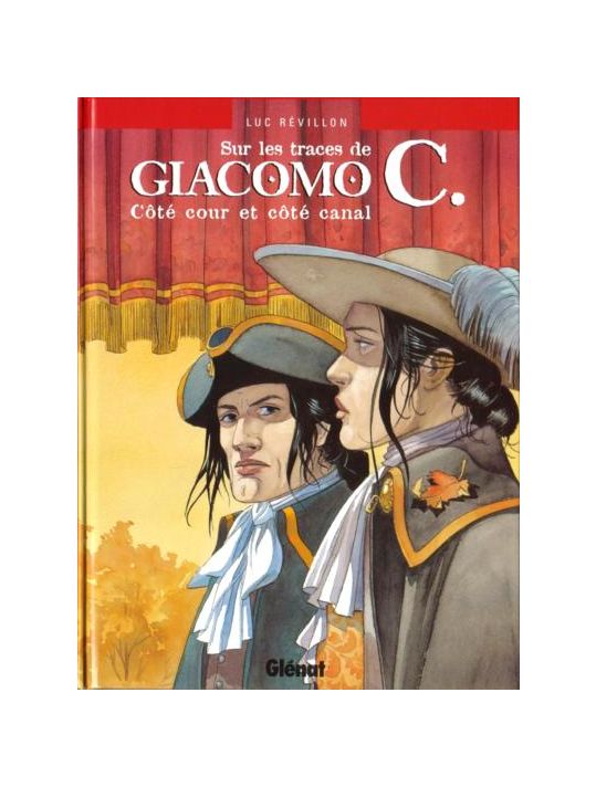 Giacomo C. - Sur les traces de Giacomo C. Côté cour et côté canal (éd. 2002) main product photo