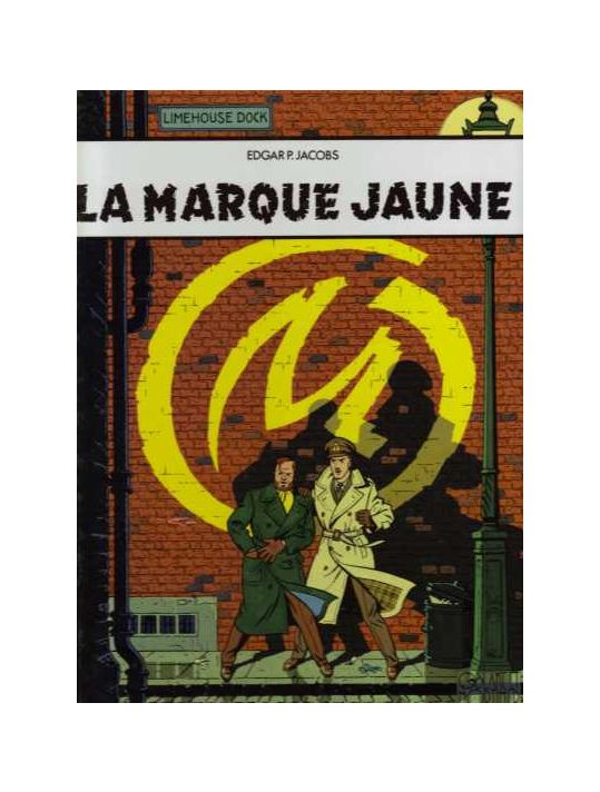 Blake et Mortimer (France Loisirs) tome 6 - La marque jaune (éd. 1987) main product photo