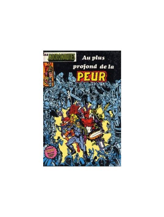 Albums Artima DC/Marvel Super Star tome 10 - Les Micronautes : Au plus profond de la peur (éd. 1981) main product photo