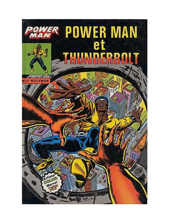 Albums Artima DC/Marvel Super Star tome 14 - Powerman : Powerman et Thunderbolt (éd. 1981) main product photo