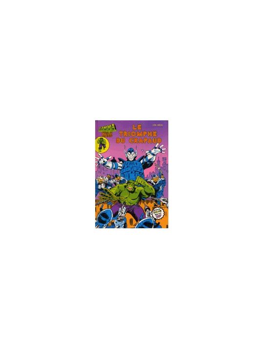 Albums Artima DC/Marvel Super Star tome 16 - Gamma : Le triomphe du Crapaud (éd. 1981) main product photo