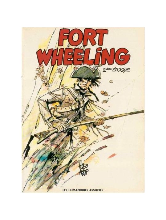 Fort Wheeling tome 2 - Fort Wheeling 2ème époque (éd. 1981) main product photo
