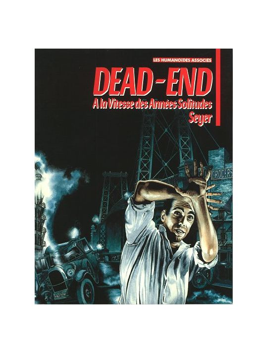 Dead-End - A la vitesse des années-solitudes main product photo
