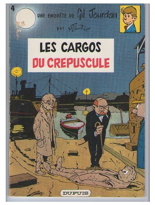 Gil Jourdan tome 4 - Les cargos du crépuscule (éd. 1967) main product photo