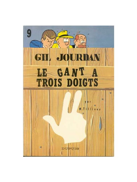 Gil Jourdan tome 9 - Le gant à trois doigts (éd. 1966) main product photo