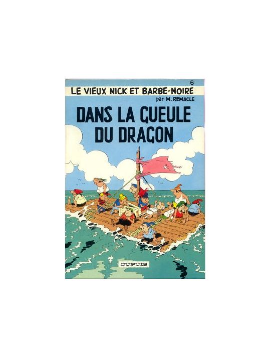 Vieux Nick et Barbe-Noire (Le) tome 6 - Dans la gueule du dragon (éd. 1984) main product photo