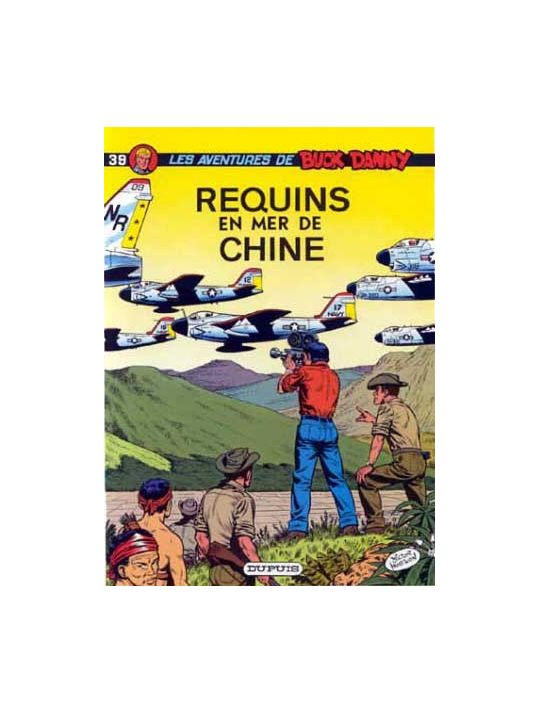 Buck Danny tome 39 - Requins en mer de Chine main product photo