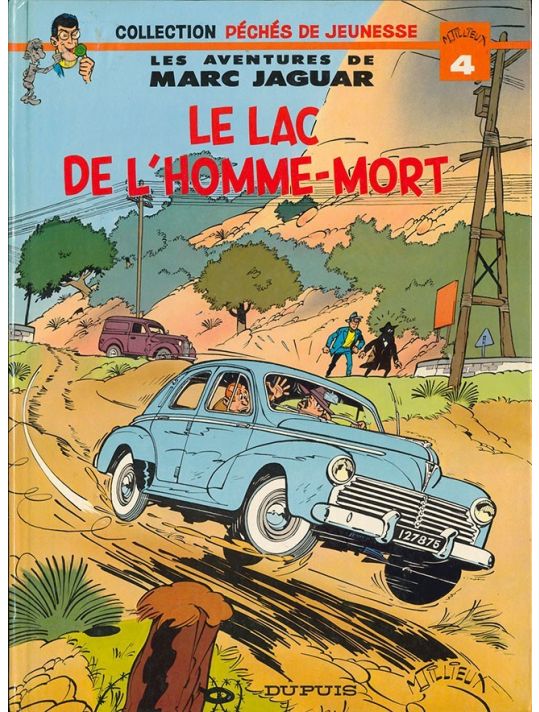 Marc Jaguar tome 1 - Le lac de l'homme-mort (éd. 1978) main product photo