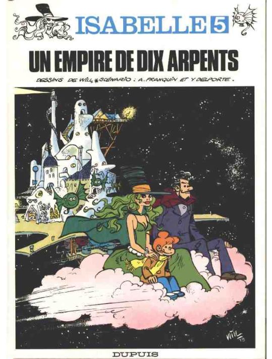 Isabelle tome 5 - Un empire de dix arpents (éd. 1980) main product photo