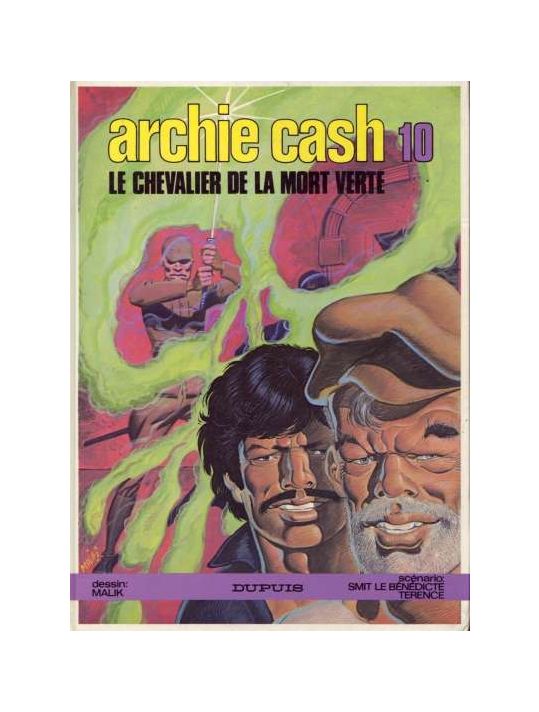 Archie Cash tome 10 - Le chevalier de la mort verte (éd. 1984) main product photo