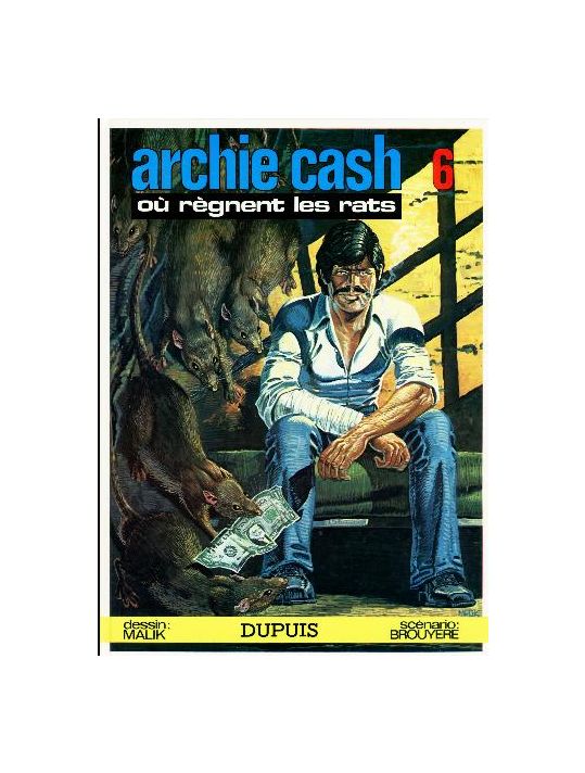 Archie Cash tome 6 - Où règnent les rats main product photo