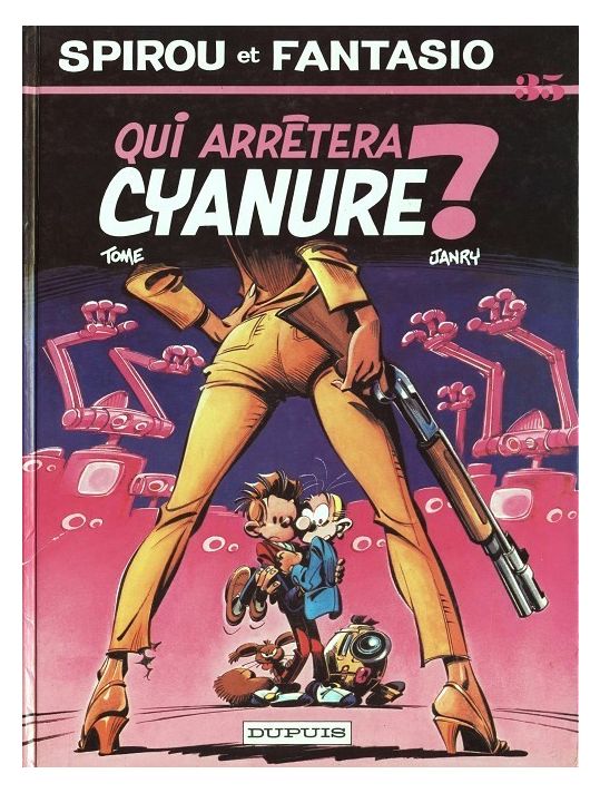 Spirou et Fantasio tome 35 - Qui arrêtera Cyanure ? main product photo