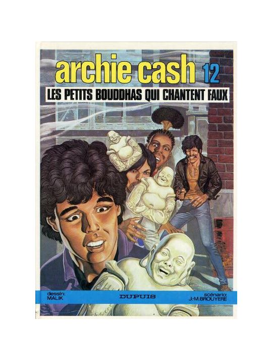 Archie Cash tome 12 - Les petits bouddhas qui chantent faux (éd. 1986) main product photo