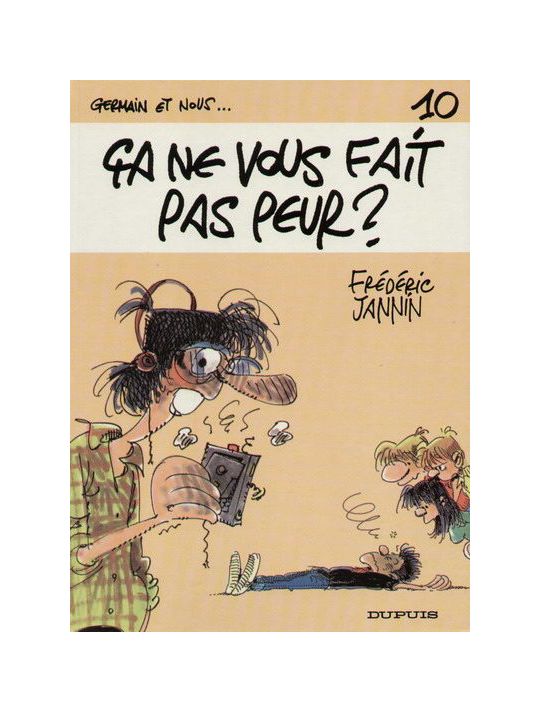 Germain et nous... tome 10 - Ca ne vous fait pas peur ? (éd. 1987) main product photo