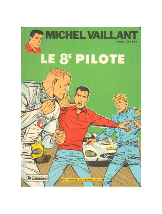 Michel Vaillant tome 8 - Le 8e pilote (éd. 1983) main product photo