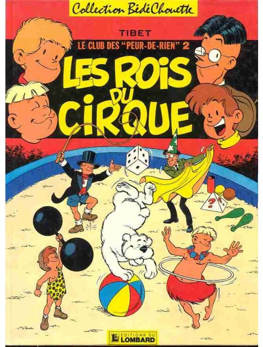 Club des "Peur-de-rien" (Le) tome 7 - Les rois du cirque (éd. 1985) main product photo